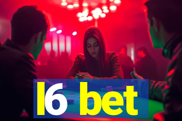 l6 bet
